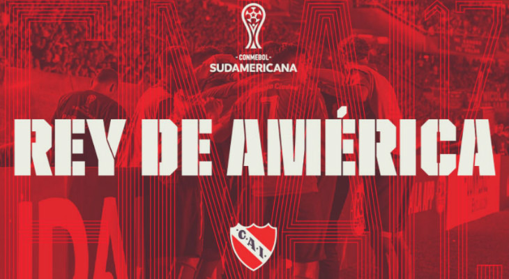  Independiente voltou a ganhar a Sul-americana e com desempenho muito melhor do que em 2010!