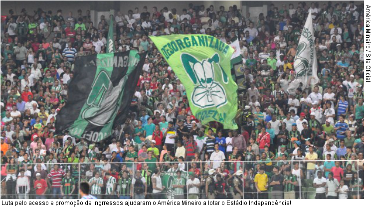  Luta pelo acesso e promoção de ingrressos ajudaram o América Mineiro a lotar o Estádio Independência!