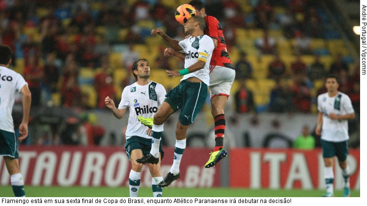  Flamengo está em sua sexta final de Copa do Brasil, enquanto Atlético Paranaense irá debutar na decisão!