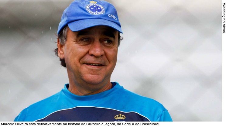  Marcelo Oliveira está definitivamente na história do Cruzeiro e, agora, da Série A do Brasileirão!