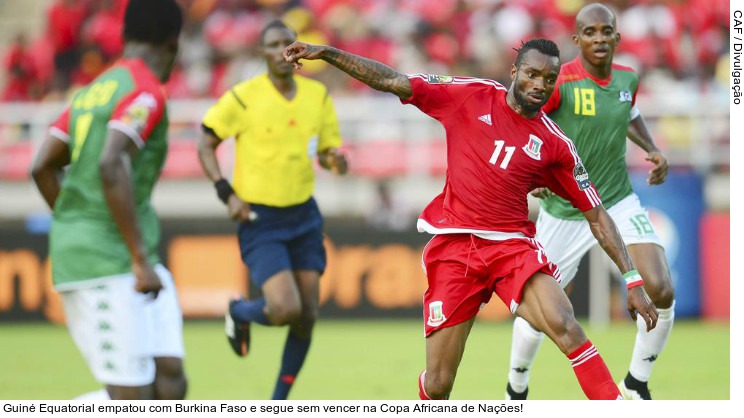  Guiné Equatorial empatou com Burkina Faso e segue sem vencer na Copa Africana de Nações!