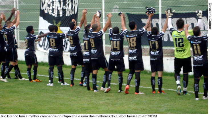  Rio Branco tem a melhor campanha do Capixaba e uma das melhores do futebol brasileiro em 2015!