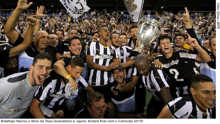  Botafogo faturou o título da Taça Guanabara e, agora, tentará ficar com o Cariocão 2015!