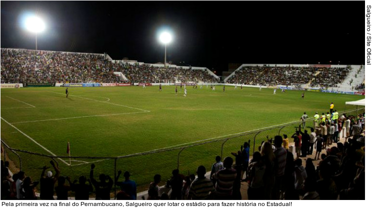  Pela primeira vez na final do Pernambucano, Salgueiro quer lotar o estádio para fazer história no Estadual!