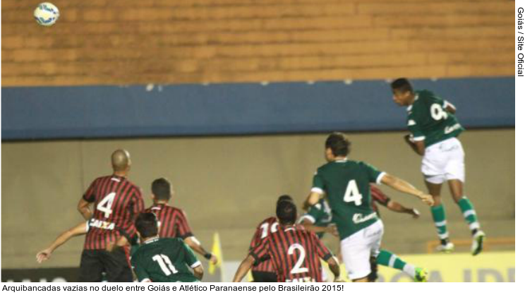  Arquibancadas vazias no duelo entre Goiás e Atlético Paranaense pelo Brasileirão 2015!