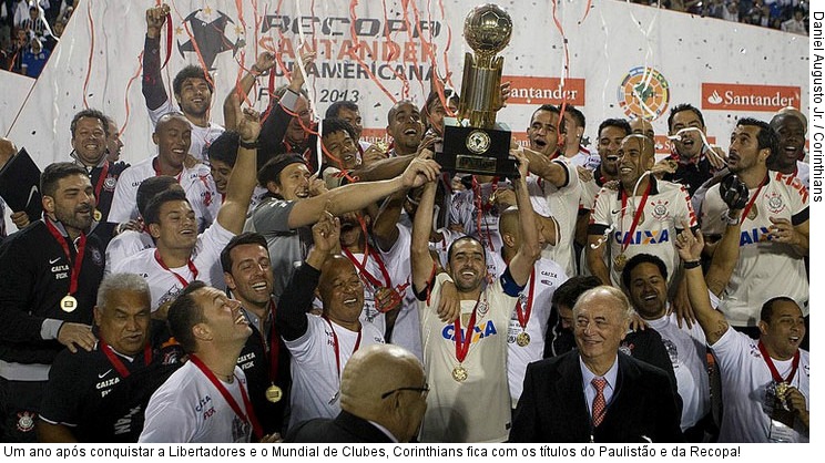  Um ano após conquistar a Libertadores e o Mundial de Clubes, Corinthians fica com os títulos do Paulistão e da Recopa!