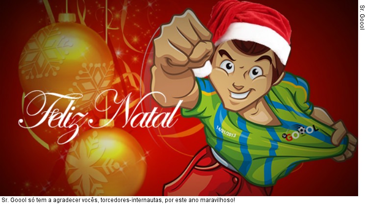  Sr. Goool só tem a agradecer vocês, torcedores-internautas, por este ano maravilhoso!
