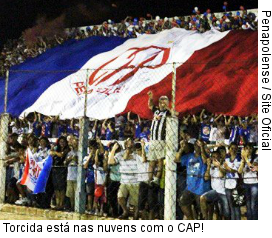  Torcida está nas nuvens com o CAP!