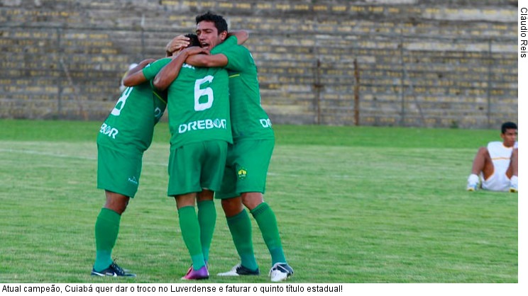  Atual campeão, Cuiabá quer dar o troco no Luverdense e faturar o quinto título estadual!