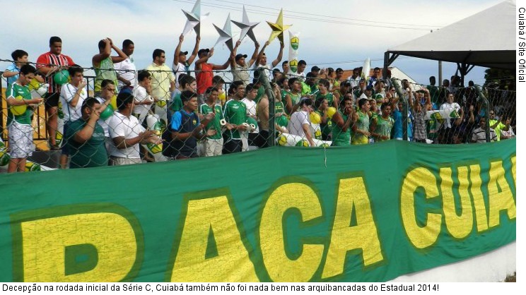  Decepção na rodada inicial da Série C, Cuiabá também não foi nada bem nas arquibancadas do Estadual 2014!