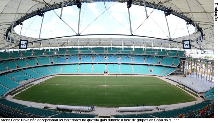  Arena Fonte Nova não decepcionou os torcedores no quesito gols durante a fase de grupos da Copa do Mundo!