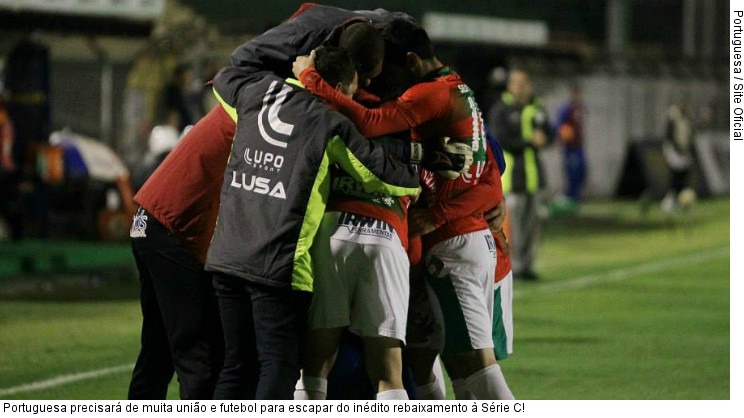  Portuguesa precisará de muita união e futebol para escapar do inédito rebaixamento à Série C!
