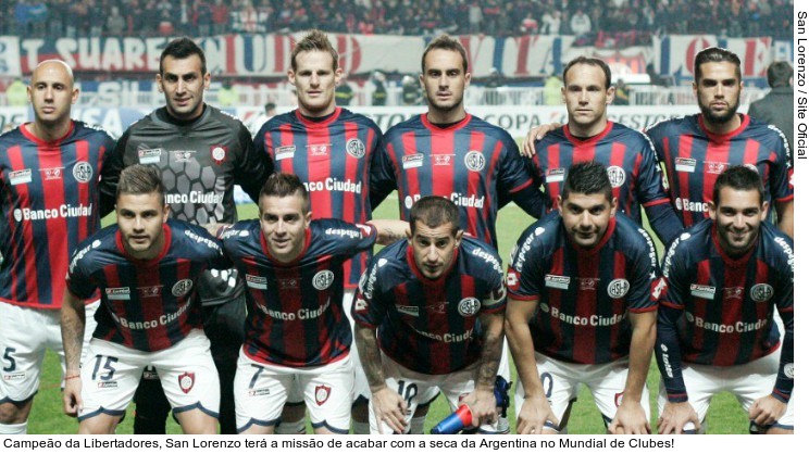  Campeão da Libertadores, San Lorenzo terá a missão de acabar com a seca da Argentina no Mundial de Clubes!