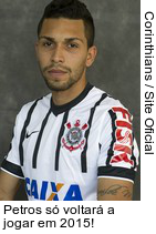  Petros só voltará a jogar em 2015!