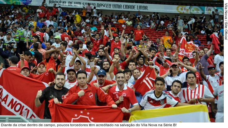  Diante da crise dentro de campo, poucos torcedores têm acreditado na salvação do Vila Nova na Série B!
