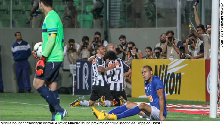  Vitória no Independência deixou Atlético Mineiro muito proximo do título inédito da Copa do Brasil!