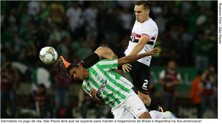  Derrotado no jogo de ida, São Paulo terá que se superar para manter a hegemonia de Brasil e Argentina na Sul-americana!