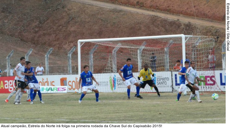  Atual campeão, Estrela do Norte irá folga na primeira rodada da Chave Sul do Capixabão 2015!