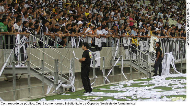  Com recorde de público, Ceará comemorou o inédito título da Copa do Nordeste de forma invicta!